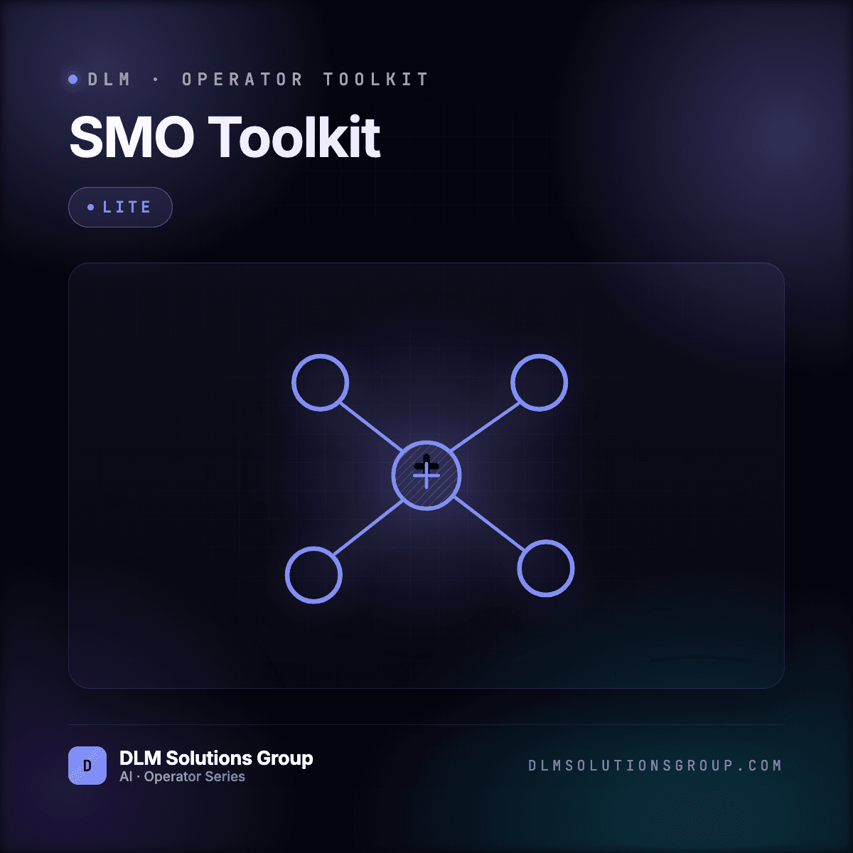 DLM SMO Toolkit — Lite