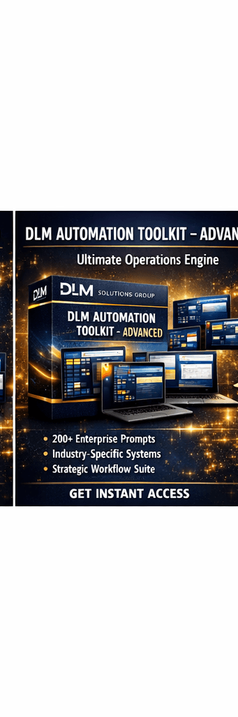 DLM Automation Toolkit — Advanced