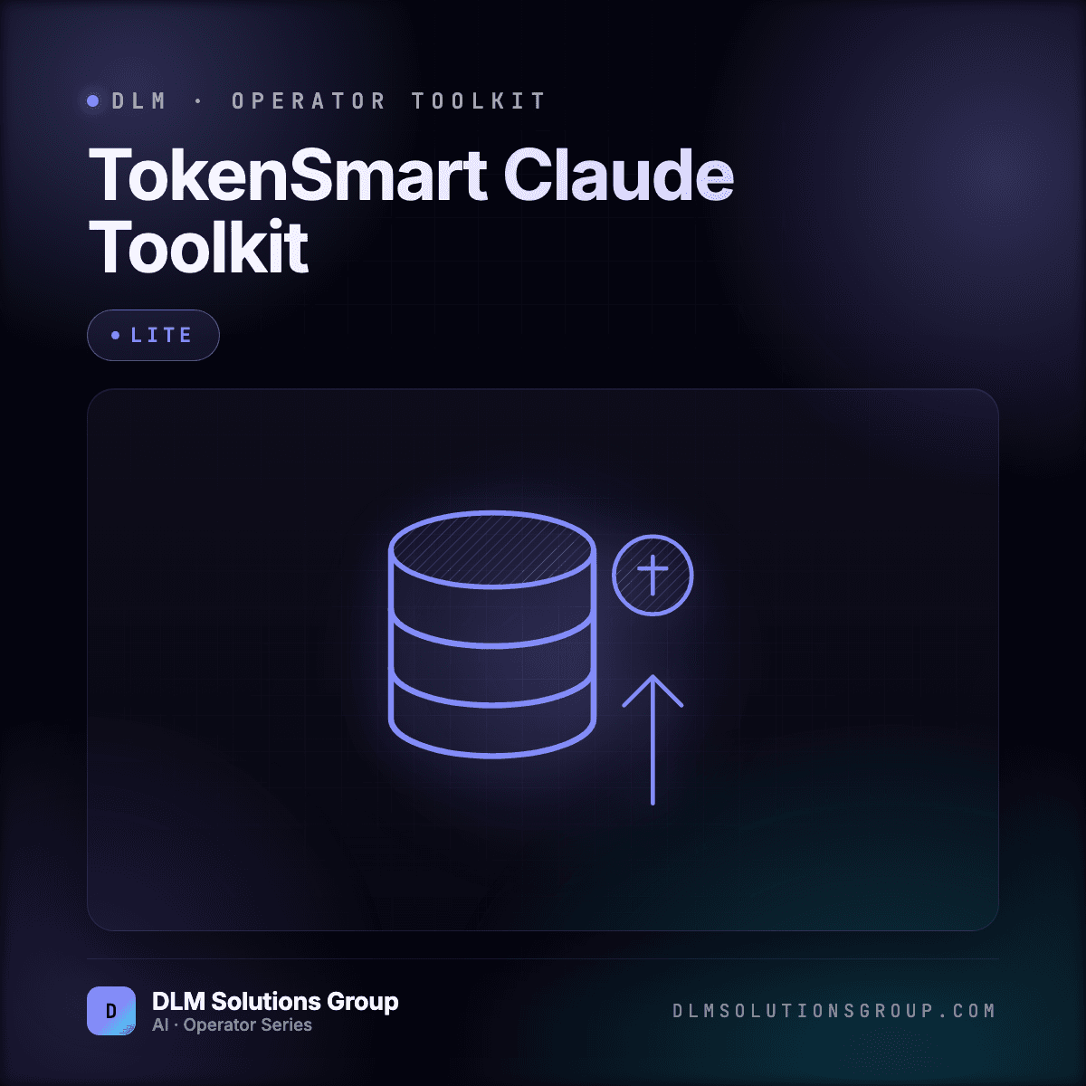 DLM TokenSmart Claude Toolkit — Lite